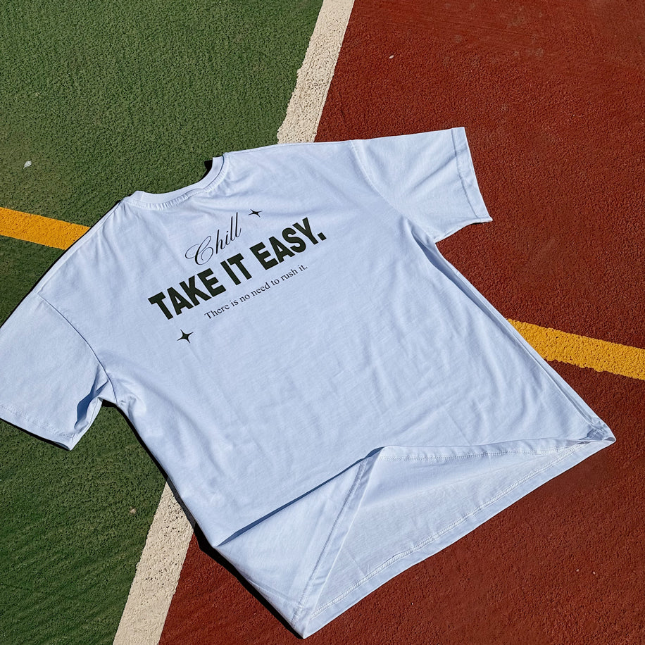 “Chill, Take It Easy" - RAPHAEL Oversize T-shirt